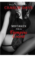 Mistaken for a Vampire Escort