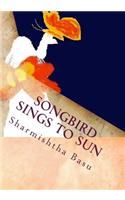 Songbird Sings to Sun