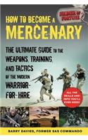 How to Become a Mercenary