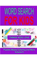 Word Search For Kids Volume 6