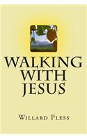 Walking with Jesus