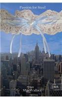 Passion for Steel: Eine verhängnisvolle Affäre(German)