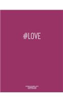 Notebook for Cornell Notes, 120 Numbered Pages, #LOVE, Plum Cover: For Taking Cornell Notes, Personal Index, 8.5"x11", Hashtag Series, Genius Edition