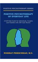 Positive Psychotherapy of Everyday Life