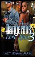 A Dangerous Love Affair 3