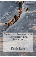 Spiritual Foundation Inspection for Inmates