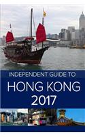 Independent Guide to Hong Kong 2017