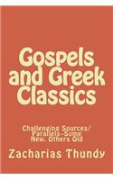Gospels and Greek Classics