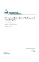 The European Union: Current Challenges and Future Prospects