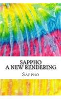 SAPPHO A New Rendering