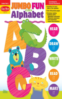 Jumbo Fun with the Alphabet, Grade Prek - 1, Teacher Resource: Grades Prek-1