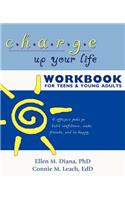 Charge Up Your Life Workbook for Teens and Young Adults