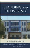 Standing and Delivering