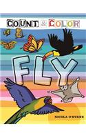 Count and Color: Fly: Fly