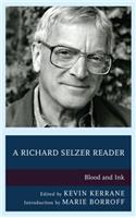 Richard Selzer Reader