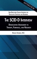 The SCID-D Interview