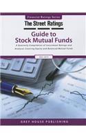Thestreet Ratings Guide to Stock Mutual Funds