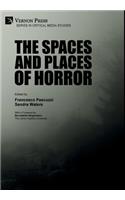 Spaces and Places of Horror