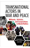 Transnational Actors in War and Peace