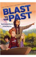 Sacagawea's Strength