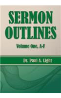 Sermon Outlines, Volume One A-F