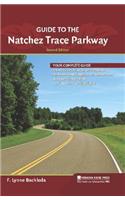 Guide to the Natchez Trace Parkway