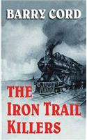 Iron Trail Killers