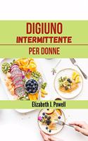 Digiuno intermittente per donne