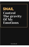 SNAIL Control The gravity Of My Emotions