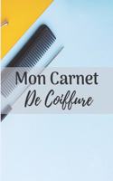 Mon Carnet De Coiffure: Agenda 2020, Organisé Par Semaines Du 01 Janvier jusqu'au 31 Décembre 2020. 52 Semaines (18 x 25 cm).