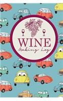 Wine Making Log
