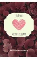 Für Dich! Mein Herzblatt: A5 Notizbuch LINIERT LIEBLINGSMENSCH - GESCHENKE - PÄRCHEN - FREUNDIN - FREUNDSCHAFT - FREUNDINNENBUCH - VALENTINSTAG - GESCHENKIDEE - PÄRCHENBUCH