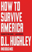 How to Survive America Lib/E