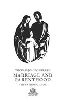 Marriage and parenthood