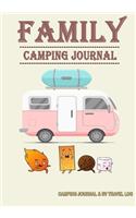 Family Camping Journal: Camping Journal & RV Travel Logbook, Vintage Camper Adventure - Over 120 Pages with Prompts for Writing: Capture Memories, Highlight(2 Family Camping Journal)