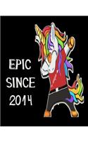 Epic Since 2014: Dabbing Unicorn Boy Man 2020 Monthly Planner Dated Journal 8" x 10" 110 pages