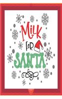 Milk for Santa