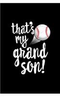 That's My Grandson Baseball TShirt Grandma Grandpa Gift