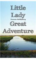 Little Lady Great Adventure