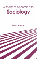 Modern Approach to Sociology