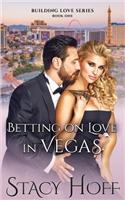 Betting on Love in Vegas