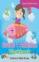 Grade 1 Addition Workbook Children's Math Books