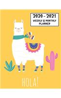 Hola 2020 - 2021 Weekly & Monthly Planner