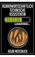 Agrarwirtschaftlich Technische Assistentin Loading... Azubi Notizbuch: 120 Seiten Kariert im Format A5 (6x9 Zoll) mit Soft Cover Glänzend.