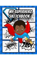 My Superhero Sketchbook