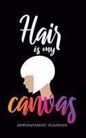 Hair Is My Canvas Appointment Book