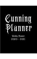 Cunning Planner - Weekly Planner 2020 to 2021: Black Weekly Monthly 2020-2021 Planner Organizer. January 2020 to December 2021