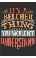 It's A Belcher Thing You Wouldn't Understand