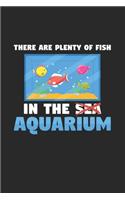 Plenty of fish in the aquarium: 6x9 Aquarium - blank with numbers paper - notebook - notes