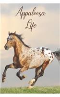 Appaloosa Life: Journal Logbook for Appaloosa Horse Owners